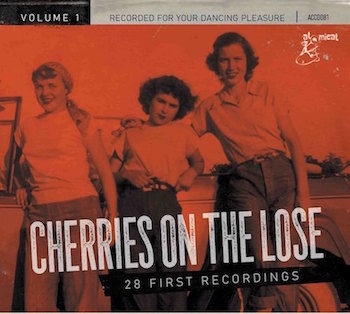 V.A. - Cherries On The Lose Vol 1